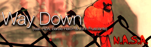 Way Down (feat. RZA, Barbie Hatch & John Frusciante)