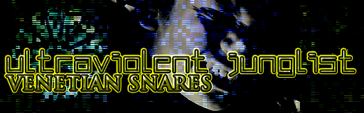 ultraviolent junglist