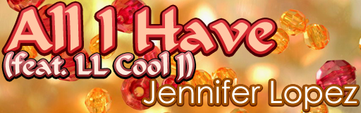 All I Have (feat. LL Cool J)