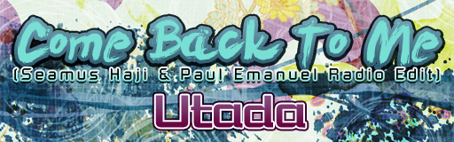 Come Back to Me (Seamus Haji & Paul Emanuel Radio Edit)