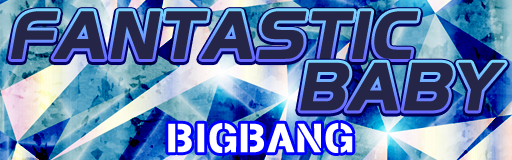 FANTASTIC BABY