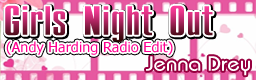 Girls Night Out (Andy Harding Radio Edit)