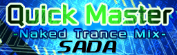 Quick Master -Naked Trance Mix-