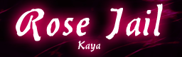 Rose Jail