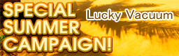 SPECIAL SUMMER CAMPAIGN!