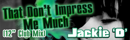 That Don't Impress Me Much (12'' Club Mix)