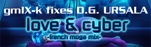 love & cyber -french moga mix-
