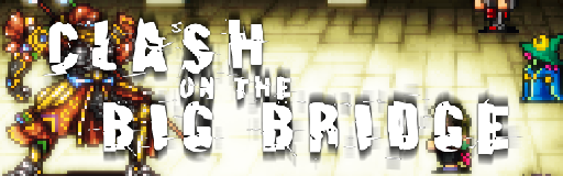 Clash on the Big Bridge