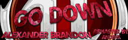 Go Down (AndehX Remaster)