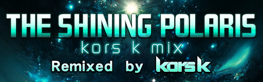 THE SHINING POLARIS (kors k mix)