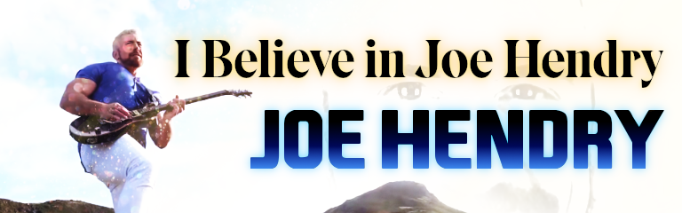 I Believe in Joe Hendry
