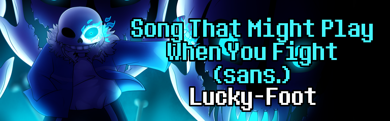 Song That Might Play When You Fight (sans.)