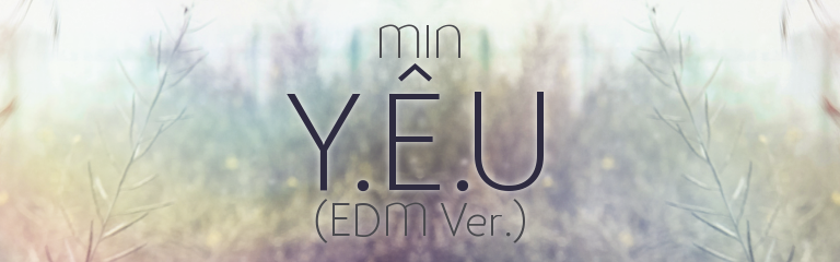 Y.E.U (EDM Ver.)