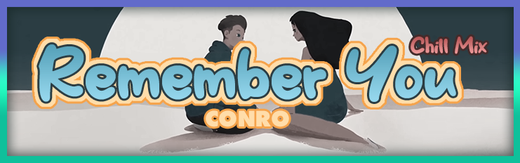 Remember You (Chill Mix)