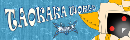 Taokaka World