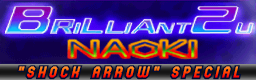 BRILLIANT 2U (Shock Arrow special)