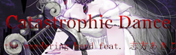 Catastrophic Dance
