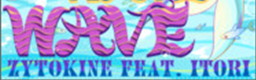 WAVE WAVE WAVE