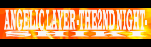 Angelic Layer -The2nd Night-