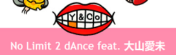 No Limit 2 dAnce feat. Aimi Oyama