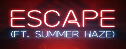 Escape (feat. Summer Haze)