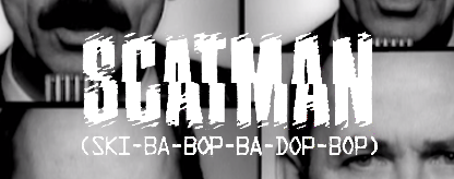 Scatman (Ski-Ba-Bop-Ba-Dop-Bop)