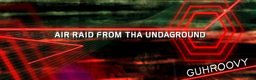 AIR RAID FROM THA UNDAGROUND