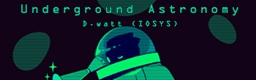 Underground Astronomy