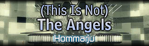 (This Is Not) The Angels
