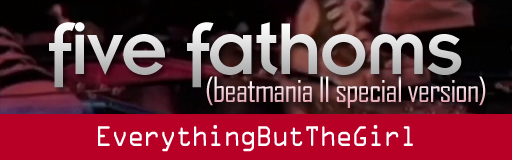 five fathoms (beatmania II special version)