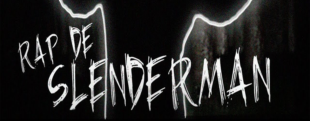 RAP DE SLENDERMAN