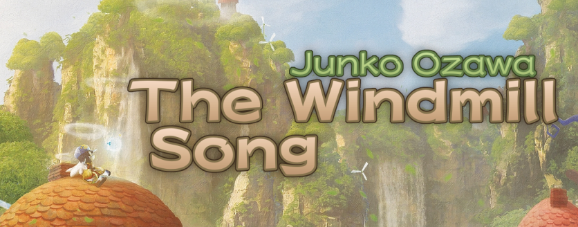 The Windmill Song