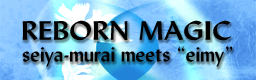 REBORN MAGIC